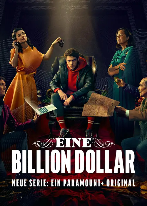 Paramount+ new TV mini series of One Trillion Dollars campaign image